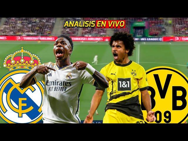  REAL MADRID vs BORUSSIA DORTMUND EN VIVO  🟡 // ANALISIS CON LA GENTE