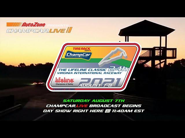 TireRack.com ChampCar Endurance Series® Lifeline 24 Hour Classic at VIR 2021 Part 1 11:40am - 8:00pm