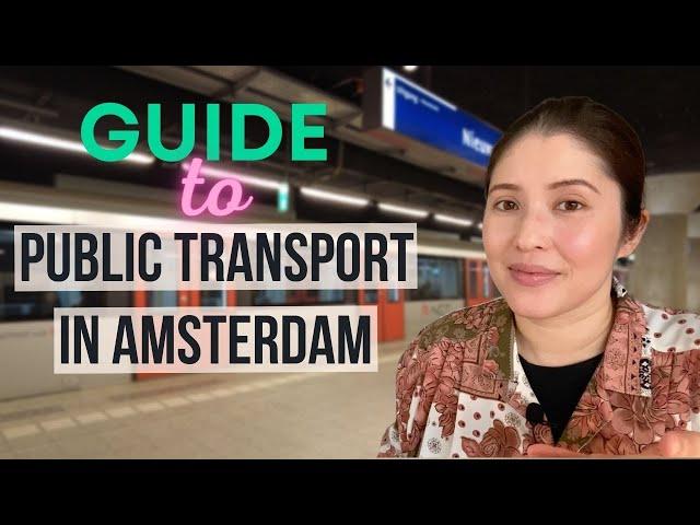 Public transport guide in Amsterdam