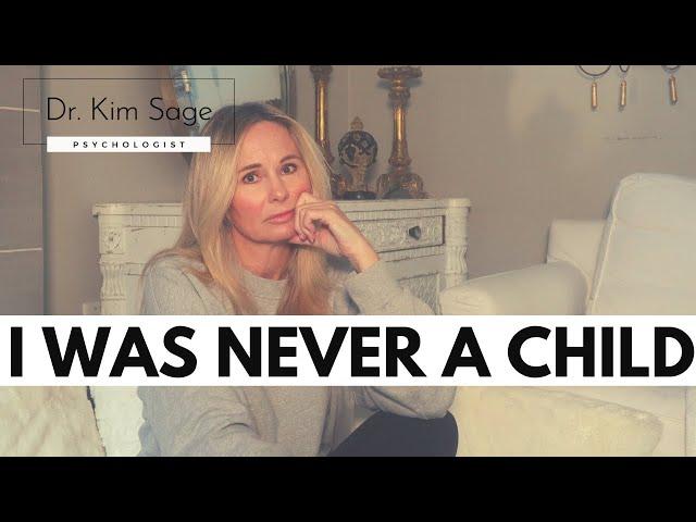 HYPER-VIGILANCE AND PARENTIFICATION:  "I WAS NEVER A CHILD" | DR. KIM SAGE