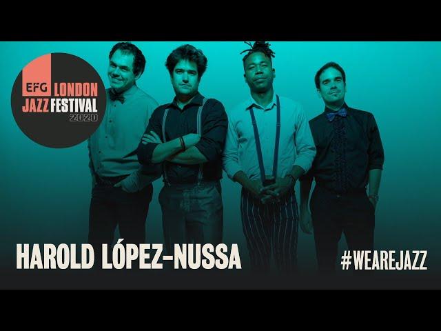 Harold López-Nussa and 'Te Lo Dije' | EFG London Jazz Festival 2020