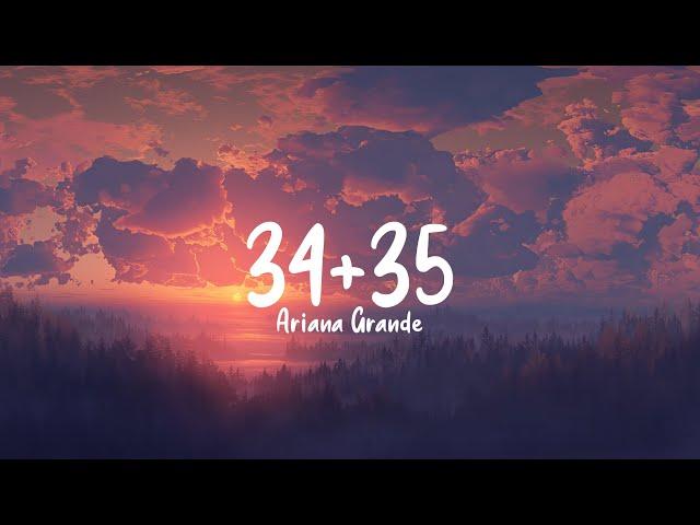 Ariana Grande - 34+35 lyric video| MusicX