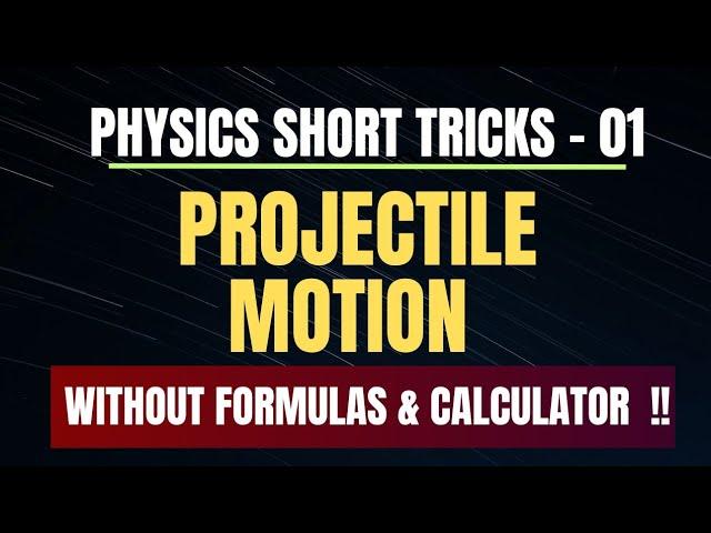 Top Physics TRICKS for Projectile Motion | Must-Know for MDCAT, NEET & ECAT 