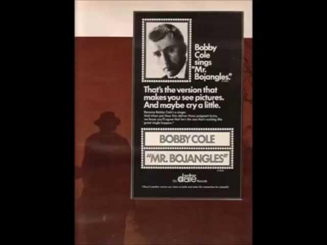 Bobby Cole, "Sinatra's Favorite Saloon Singer," -- "Mr. Bojangles"