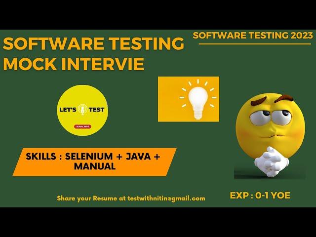 Software Testing Mock Interview | Skills : [Manual + Java + Selenium] | Software Testing Zone