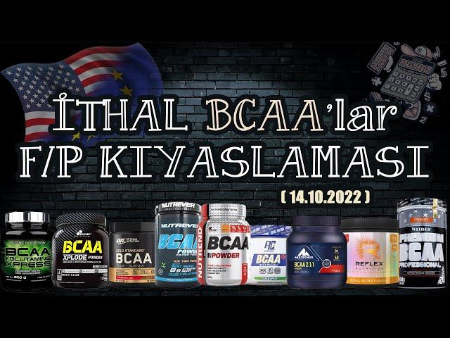 İthal marka BCAA'ların F/P Kıyaslaması ( 14.10.2022 ) #neosante #nutrever #nutrend #olimp