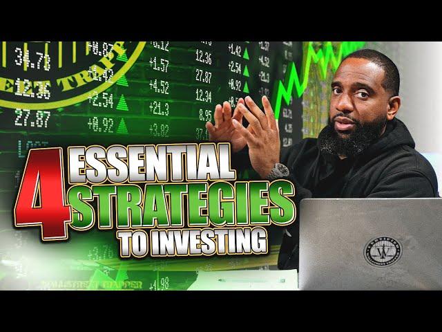 4 Essential Investing Strategies