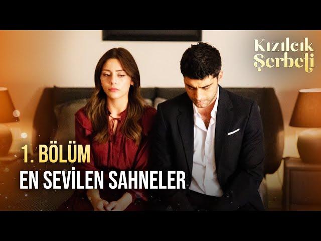1. Bölüm En Sevilen Sahneler | Kızılcık Şerbeti