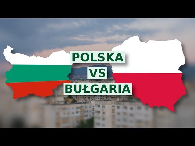 Polska vs Bułgaria - wyraźnie biedniejsza?