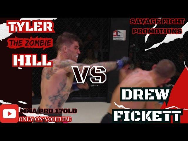 TYLER "THE ZOMBIE " HILL VS DREW FICKETT / AT SAVAGE FIGHTS 2