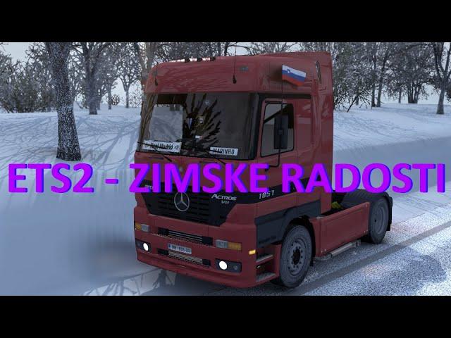 ETS2 - ZIMSKE RADOSTI #PROMODS #MERCEDES