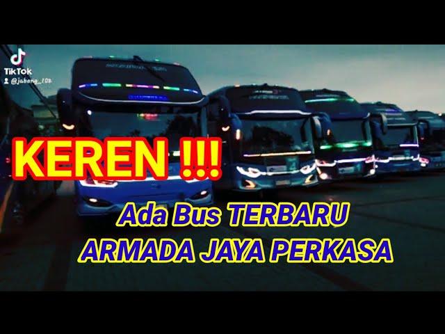 TERBARU,BUS ARMADA JAYA PERKASA