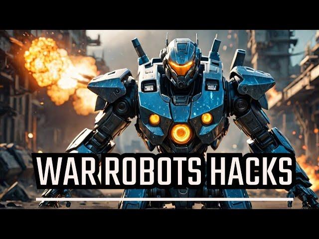 WAR ROBOTS Hack Expert Shares Top 2024 Techniques!