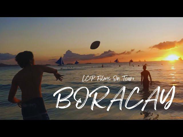 Boracay | LCP Films On Tour