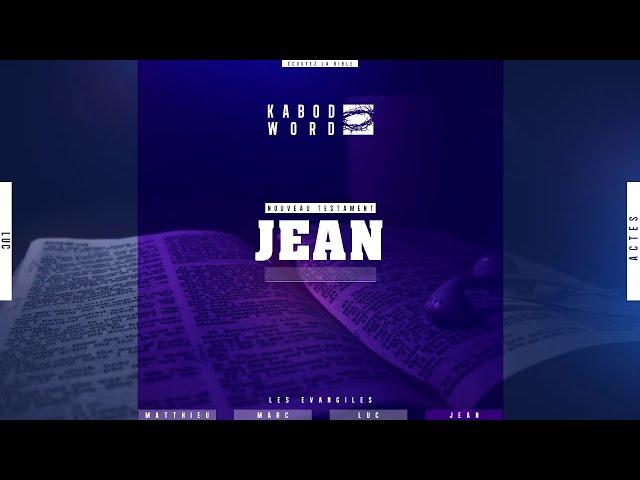 « L’évangile selon Jean » avec texte | Le Nouveau Testament / La Sainte Bible, audio VF Complète