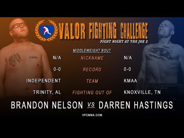 VFC 55 Brandon Nelson vs Darren Hastings