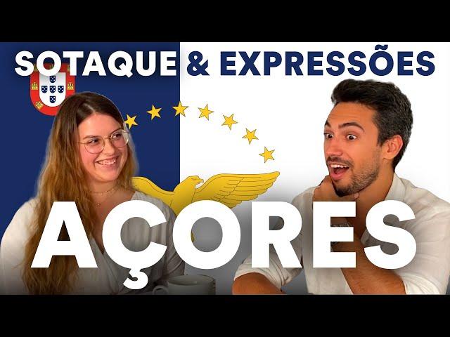 Portuguese accent & expressions from THE AZORES