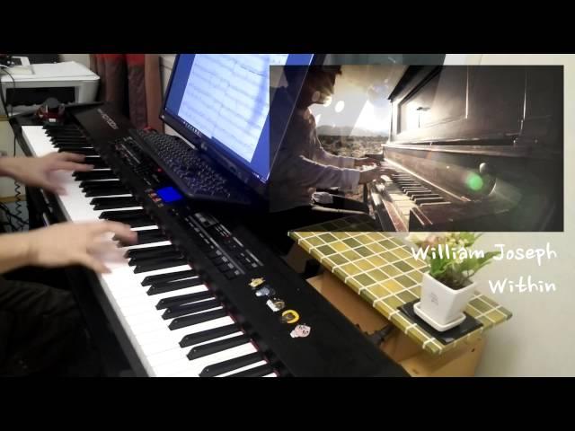 William Joseph - 『Within』 piano play by 앙뮤(angmyu)