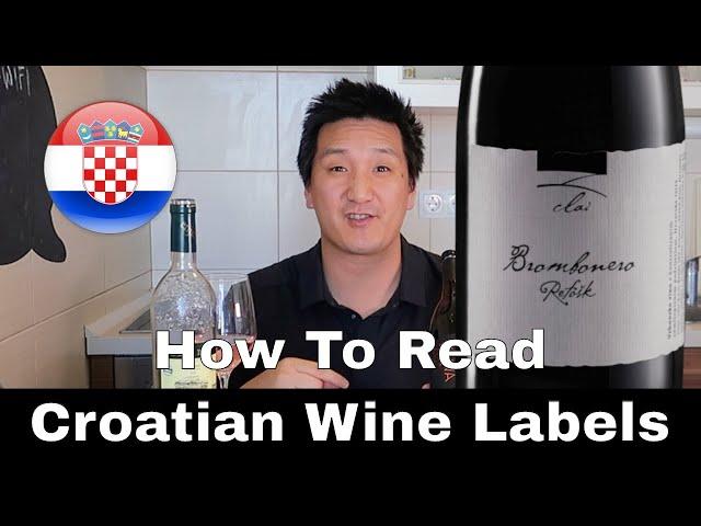 How to Read Croatian Wine Labels