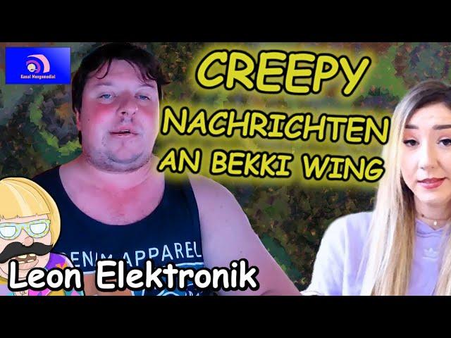 Mongotar: Leon Elektronik ️Creepy Kommentarstalking bei Bekki Wing [Kanal Mongomedial]