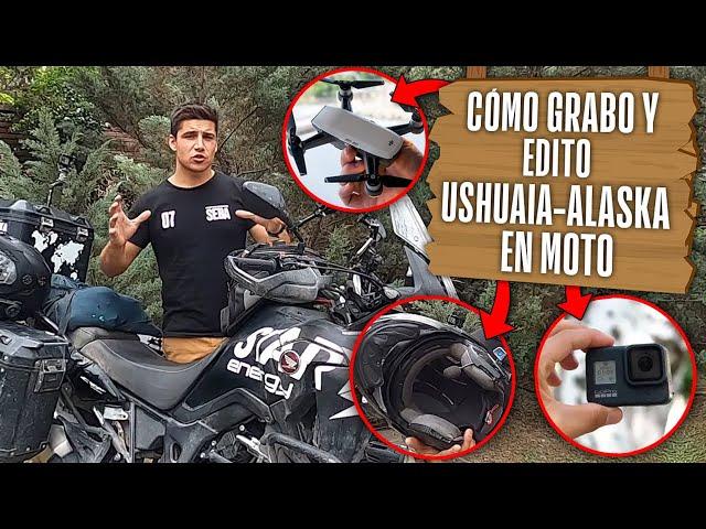 Cómo GRABO y EDITO, USHUAIA - ALASKA en MOTO / AMERICA EN MOTO / @Seba.adventure