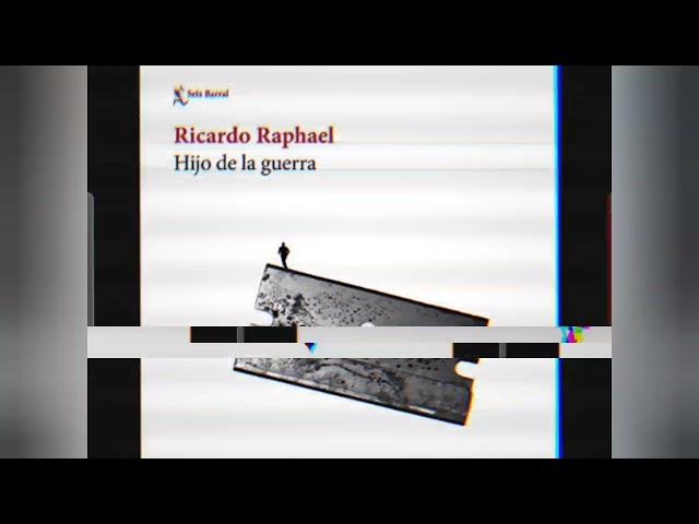 Hijo de la Guerra de Ricardo Rafael. Cap 1.