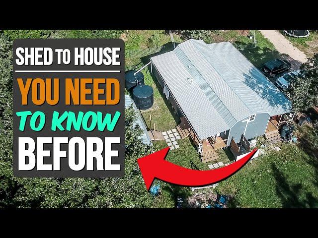 5 Things We Wish We'd Known Before Converting a Shed into a House