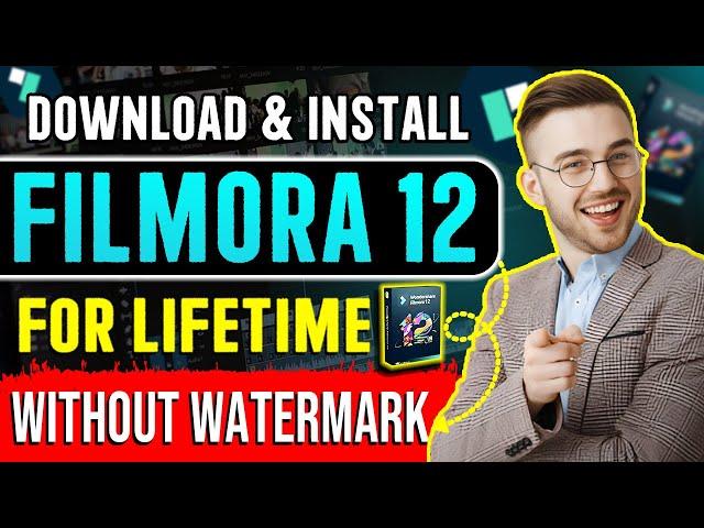 How To Download & Install Filmora 12 For Lifetime In 2024, Download Filmora 12 In PC/Laptop