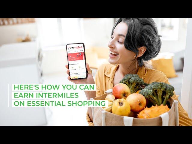 Shop for Essentials with InterMiles | Earn InterMiles on Shopping | Shop with InterMiles