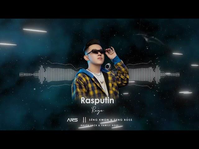 Rasputin x Rage 2022 (ARS Remix)