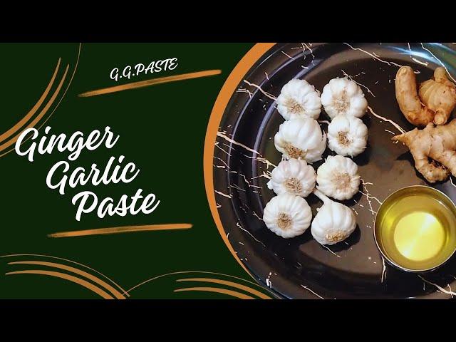 Ginger Garlic Paste | Gurukrupa Kitchen