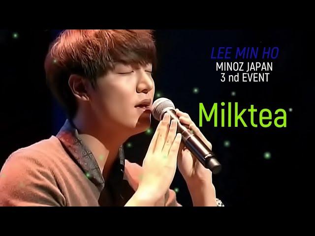 Lee Min Ho - Milk tea / MINOZ JAPAN 3nd Event