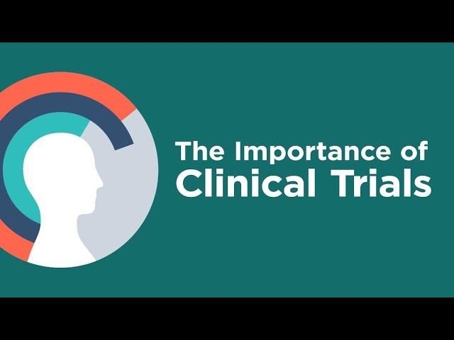 Clinvest - Importance of Clinical Trials