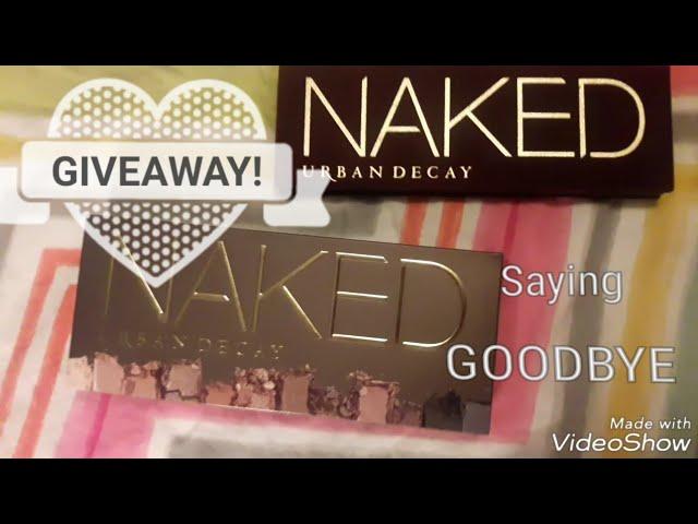 CLOSED: WINNER IN DESCRIPTION! Urban Decay Naked Palette GIVEAWAY  saying goodbye to naked palette.