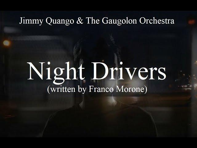 "Night Drivers" (Franco Morone) fingerstyle & orchestra arrangement by Jimmy Quango & Gaugolon