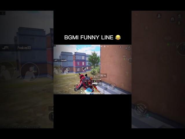 Bgmi Funny line  #bgmi #shorts #pubgmobile