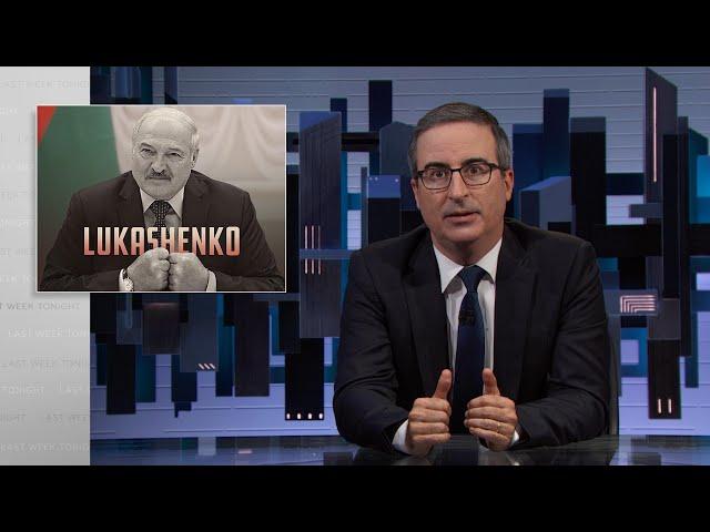 Lukashenko: Last Week Tonight with John Oliver (HBO)