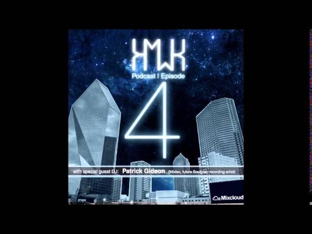 HMWK | Podcast 4 feat  Patrick Gideon