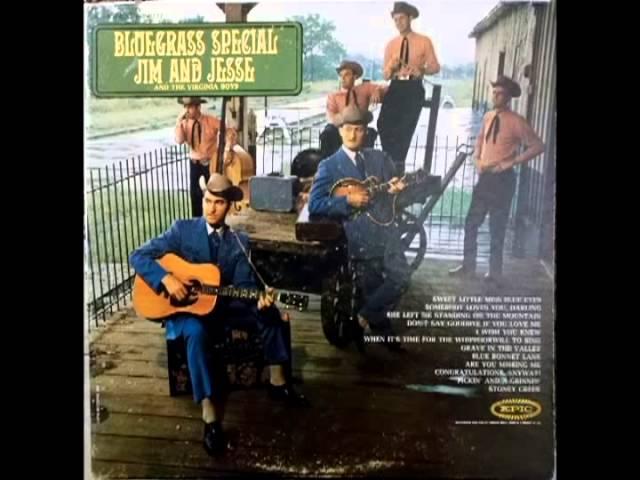 Bluegrass Special [1963] - Jim & Jesse And The Virginia Boys