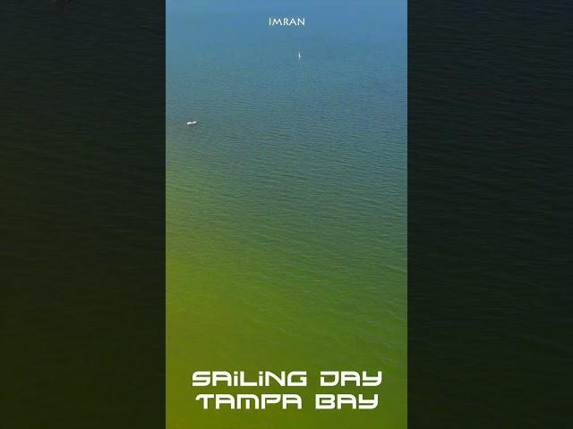 Sailing Day Tampa Bay, Drone Flying Past Apollo Beach - IMRAN™
