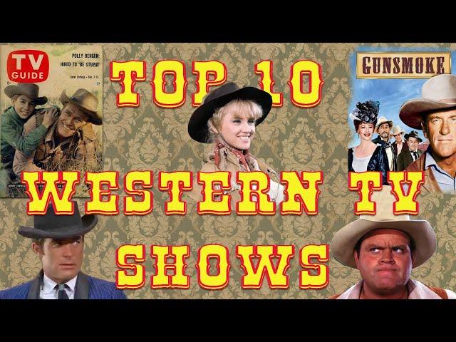 Top Ten Western TV Shows