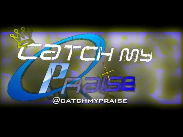 The New Catch My Praise Network & Twitter