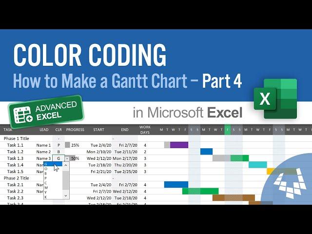 Make a Gantt Chart in Excel - Part 4: Color Coding