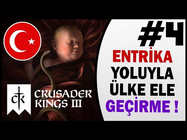 CK3 - Crusader Kings 3 Türkçe Yama Rehber | Entrikalar ve Ülke Ele Geçirme