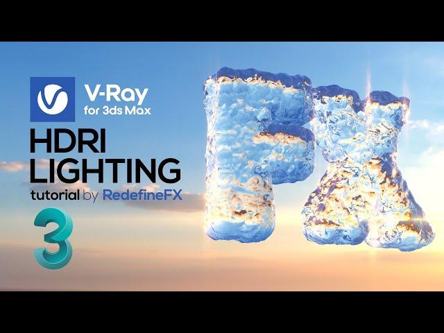 VRay 5 HDRI Lighting Quick Tutorial in 3Ds Max | RedefineFX