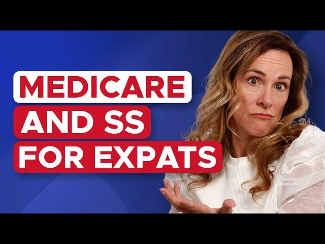 Do Expats Get Social Security and Medicare?