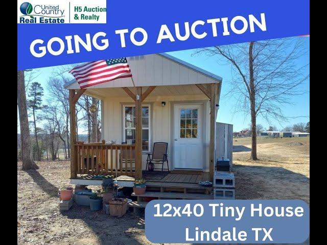 Tiny House Auction Near Lindale TX