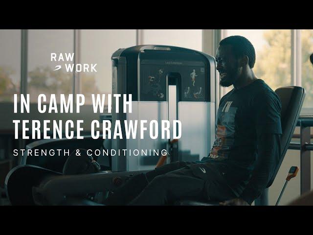 RAW WORK | Terence Crawford Strength and Conditioning Workout | BOXRAW