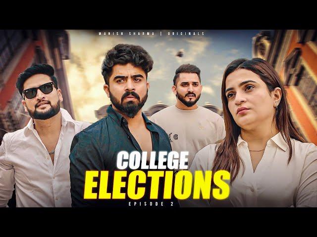 College Elections || Episode 2 || Half Engineer