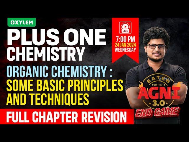 Plus One Chemistry - Organic Chemistry : Some Basic Principles and Techniques | Xylem Plus One